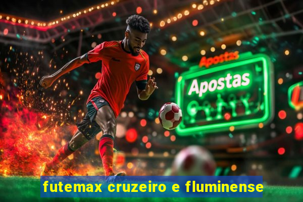 futemax cruzeiro e fluminense